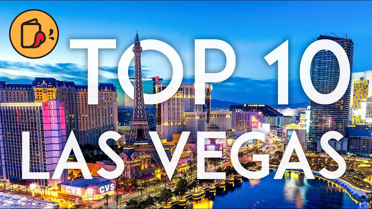 TOP 10 things to do in LAS VEGAS in 2019 | City Guide | Nevada News TV