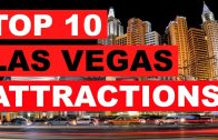 Top 10 Las Vegas Attractions You Must See